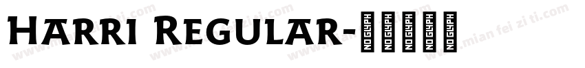 Harri Regular字体转换